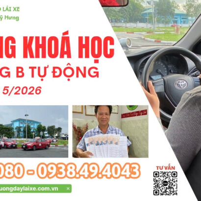 KHÓA HỌC XE Ô TÔ B TỰ ĐỘNG THÁNG 5/2026