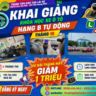 🚗 TỰ TIN VI VU VỚI BẰNG LÁI HẠNG B TỰ ĐỘNG GIẢM NGAY 1 TRIỆU TRONG THÁNG 10! 